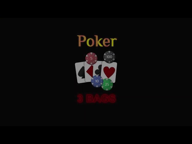 Poker 3 Bags Відео