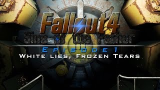 Fallout 4: Sins of the Father | Episode 1