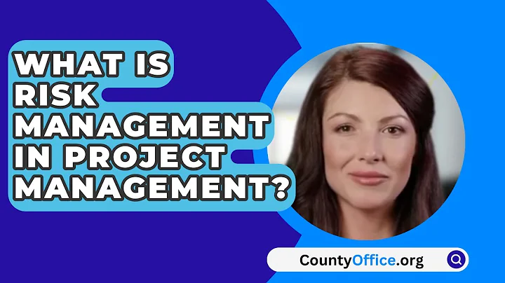 What Is Risk Management In Project Management? - CountyOffice.org