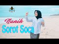 NANIH - SOROT SOCA (Official Gasentra) | Pop Sunda