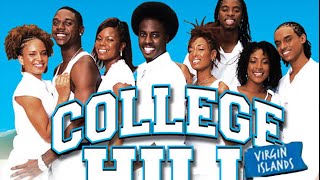 BET'S COLLEGE HILL VIRGIN ISLANDS CAST: WHERE ARE THEY NOW?