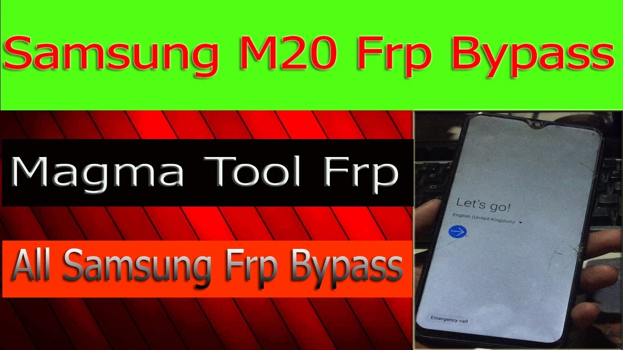 Smasung M20 Frp Reset M205F Google Account Bypass (Magma Tool 2021)
