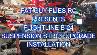 FLIGHTLINE B-24 LIBERATOR SUSPENSION STRUTS INSTALLATION by FGFRC #rc