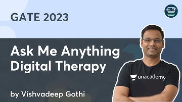 Ask Me Anything | Digital Therapy | GATE 2023 | Vishvadeep Gothi