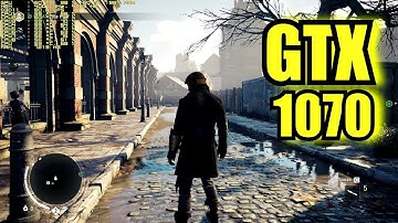 Assassins Creed Syndicate GTX 1070 | Max Settings FXAA | 1080P