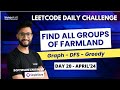 Find All Groups of Farmland | DFS | LeetCode Daily Challenge | Ultimate Graph Series |   @Innoskrit