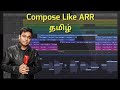 How to compose a song in Tamil | Logic pro x tamil | Loop song | A r Rahman composing