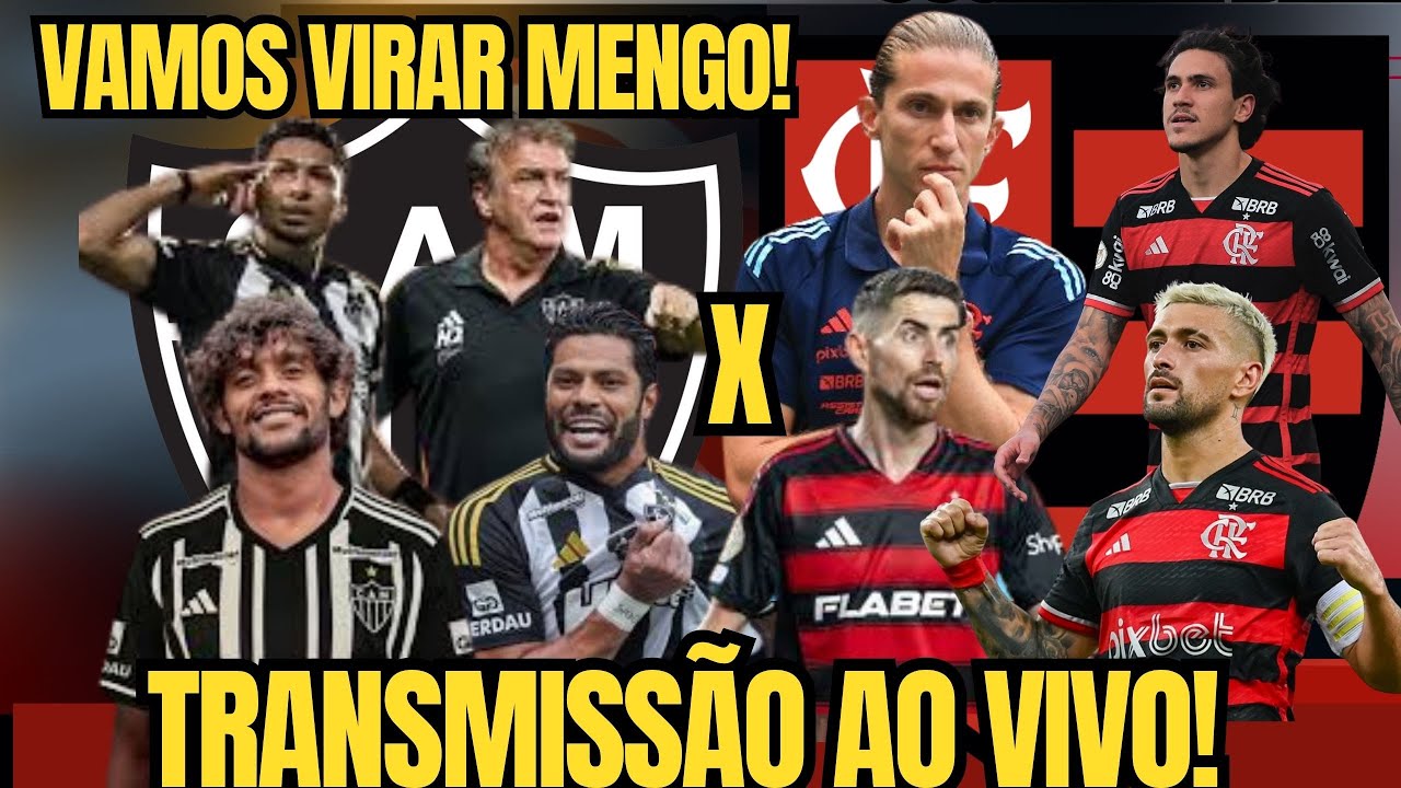 FLAMENGO X ATLÉTICO MG - TRANSMISSÃO AO VIVO - COPA DO BRASIL! - YouTube