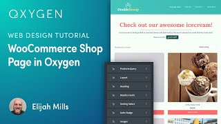 How to Customize the WooCommerce Shop Page in WordPress using Oxygen