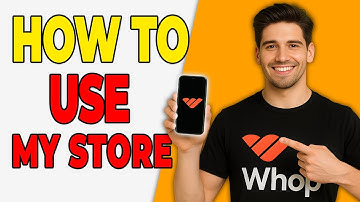 How To Use the My Store Section on Whop (2025 Tutorial)