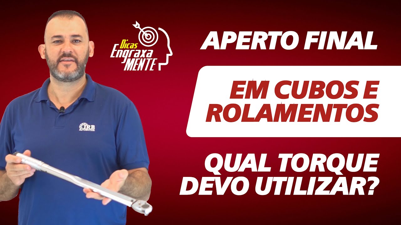 A diferença de torque entre os rolamentos! Dicas EngraxaMente!