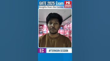 GATE 2025 EC Exam Reactions | Digital, Communication, Control & More | MADE EASY Student Insights