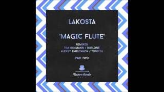 Lakosta - Magic Flute (Tim Hanmann remix)