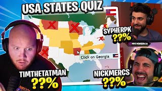 Information TIMTHETATMAN VS NICKMERCS VS SYPHERPK! USA MAP STATES QUIZ!! Guide