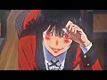 Blue Jeans🍷 Yumeko edit