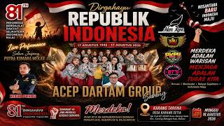 -Live ACEP DARTAM GROUP // Dalam Rangka Hut-Ri Ke 81/Kp,Pule Ds,Karang Setia-Karang Bahagia-Bekasi