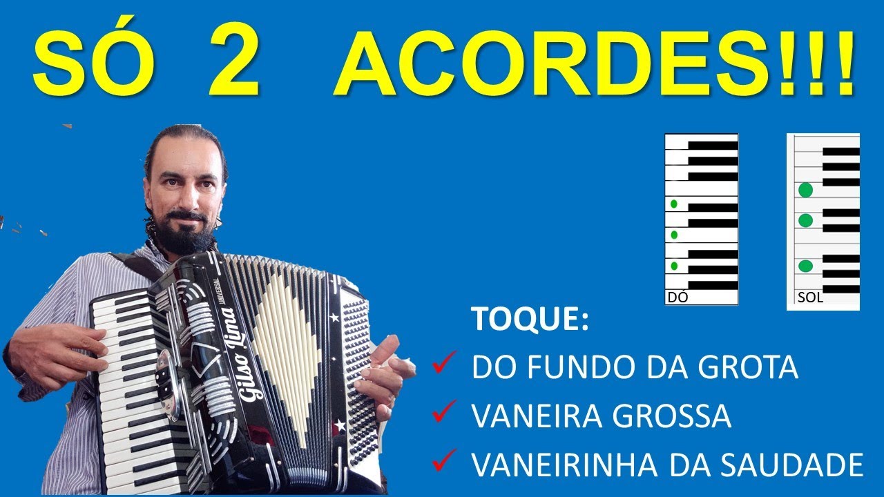 Fácil 3 vaneiras com dois acordes acordeon sanfona gaita