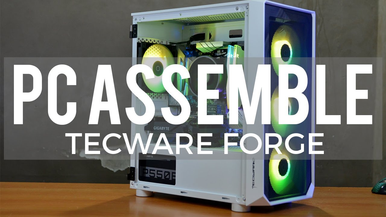 PC ASSEMBLE | Tecware Forge