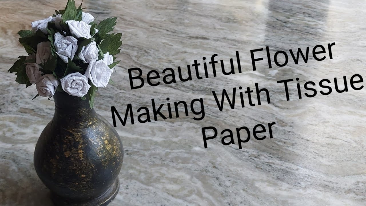 Tissue Paper Flower Making In Malayalam Creative Ideas Siva Arts