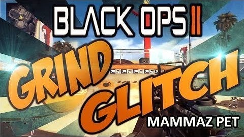 Black Ops 2 New Grind Out of Map Glitch ( Working )