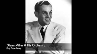 Glenn Miller & His Orchestra King Porter Stomp 1938