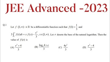 Let f:[1  ♾️) ten to R be a differentiable function such that f(1)=1/3 and | jee Advanced 2023 maths