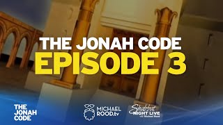 The Jonah Code: Episode 3 (Michael Rood)