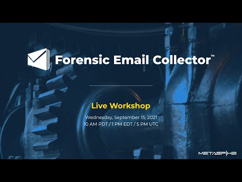 Forensic Email Collector Workshop