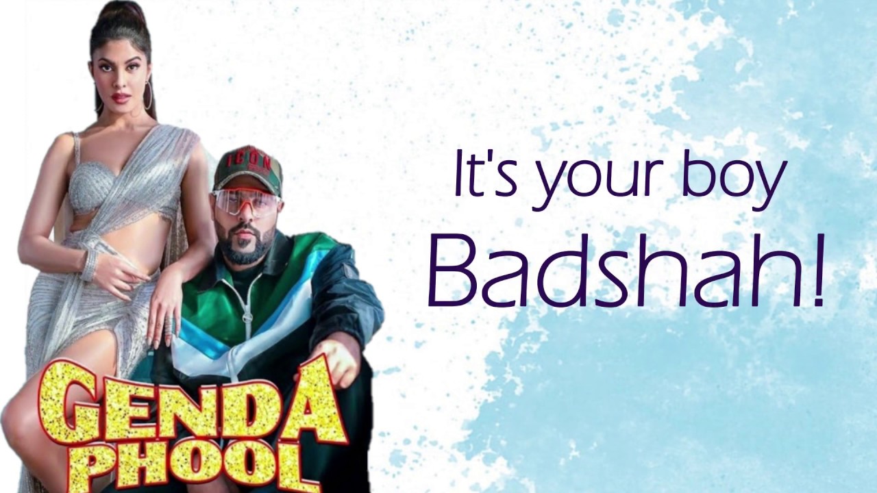 Genda Phool - Lyrics | Badshah | Jacqueline Fernandez | Payal Dev |  Lyrical Video