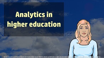 Analytics in higher education - Wikivids (2017)