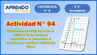 Función Cuadrática PASOS para GRAFICAR  en el CUADERNO Actividad 4 Secundaria 3° 4° Experiencia 6