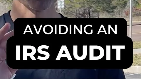 Top 3 Tips To Avoid A IRS Tax Audit