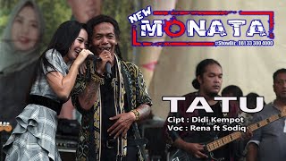 NEW MONATA - TATU - RENA FT SODIQ - RAMAYANA AUDIO