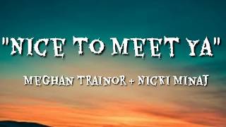 Meghan Trainor- Nicki Minaj lyrics