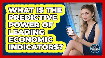 What Is The Predictive Power Of Leading Economic Indicators? - The Startup Growth Hub