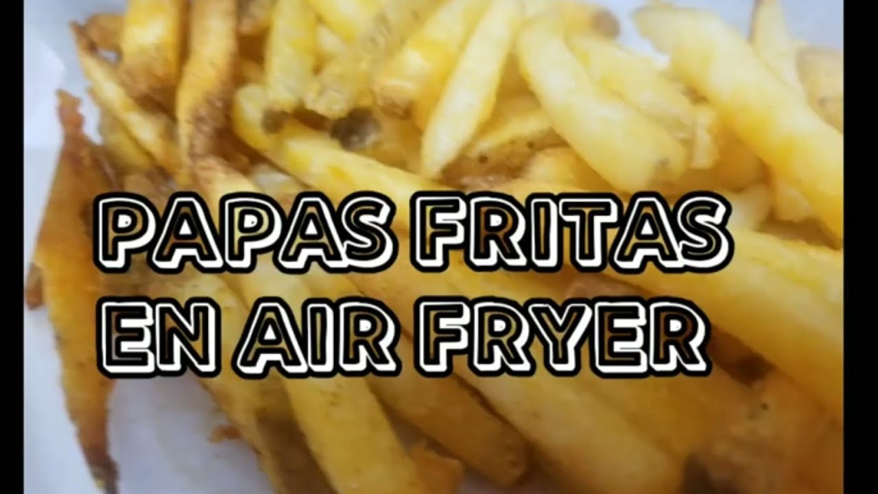 COMO HACER PAPAS FRITAS CONGELADAS EN LA AIR FRYER 