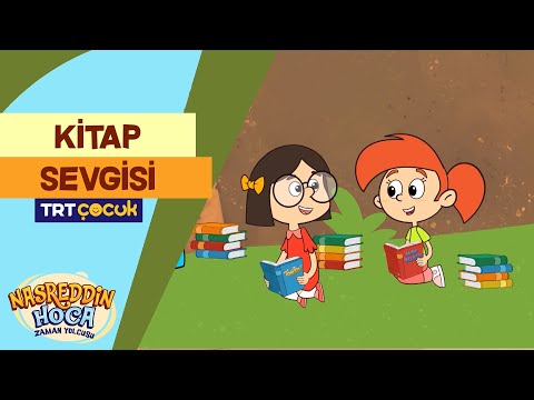 NASREDDİN HOCA ZAMAN YOLCUSU | KİTAP SEVGİSİ