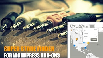 Super Store Finder for WordPress Addons