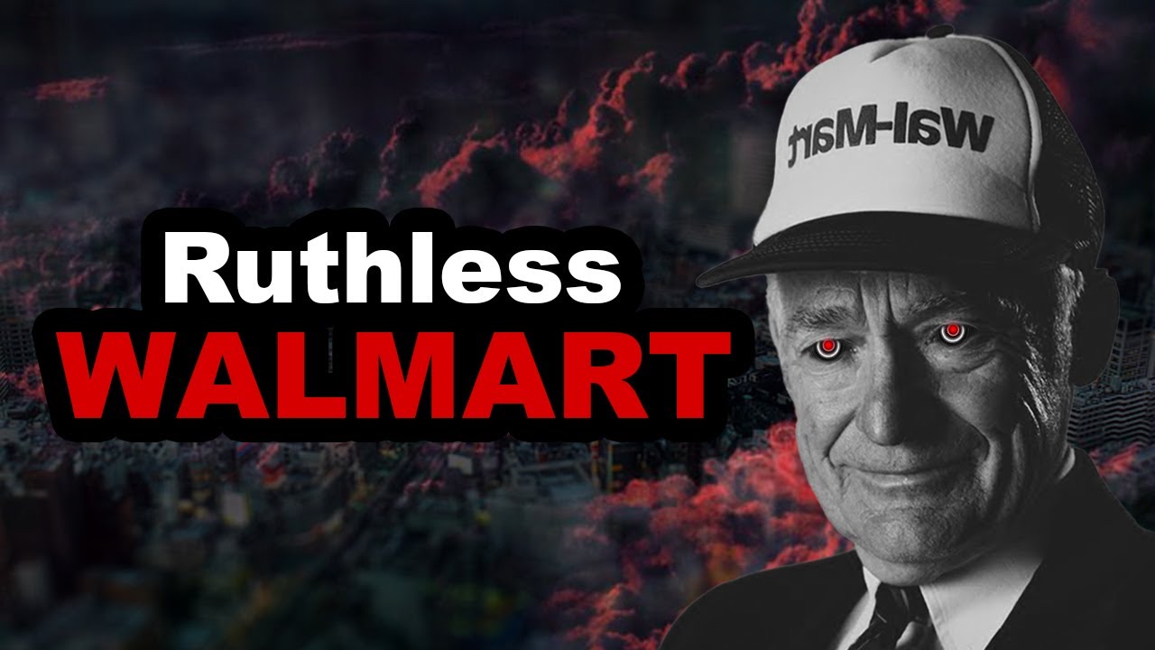 Walmart: The Most Ruthless Monopoly In The World