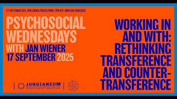 Jan Wiener – WORKING IN AND WITH: RETHINKING TRANSFERENCE AND COUNTER-TRANSFERENCE