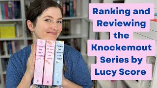 Ranking and Reviewing the Knockemout Series by Lucy Score