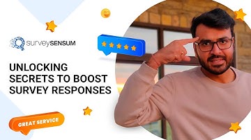 Unlocking Secrets to Boost Survey Responses
