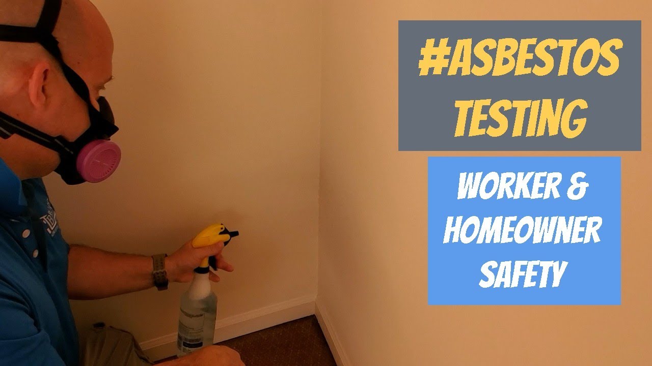 Asbestos Testing To Protect Workers \U0026 Homeowners From Mesothelioma