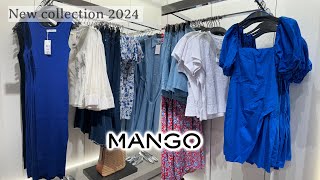 MANGO WOMEN’S NEWSUMMER COLLECTION MAY 2024 / NEW IN MANGO HAUL 2024