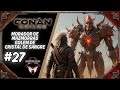 MORADOR DE MAZMORRAS en Conan Exiles! 2025 | Capítulo 27 -  GOLEMS AYUDANDO EN LAS PURGAS