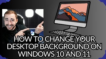 How to Change Your Background on Windows 10 or 11!