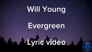 Will Young - Evergreen lyric video