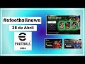 eFootballnews - Novedades 28 de Abril 