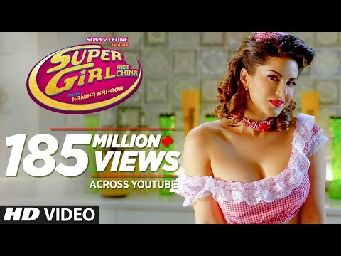 Super Girl From China Video Song | Kanika Kapoor Feat Sunny Leone Mika Singh | T-Series