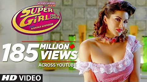 Super Girl From China Video Song | Kanika Kapoor Feat Sunny Leone Mika Singh | T-Series - DayDayNews